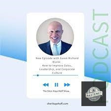 The-Sheri-Kaye-Hoff-Show---How-to-Improve-Sales-Leadership-and-Corporate-Culture-Richard-Blank-COSTA-RICAS-CALL-CENTER.jpg