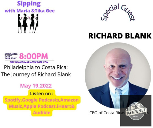 SIPPIN-WITH-MARIA--TIKA-GEE-PODCAST-GUEST-RICHARD-BLANK-COSTA-RICAS-CALL-CENTER.jpg