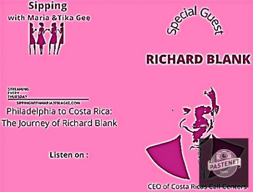 SIPPIN-WITH-MARIA--TIKA-GEE-PODCAST-GUEST-SALES-TIPS-RICHARD-BLANK-COSTA-RICAS-CALL-CENTER..jpg